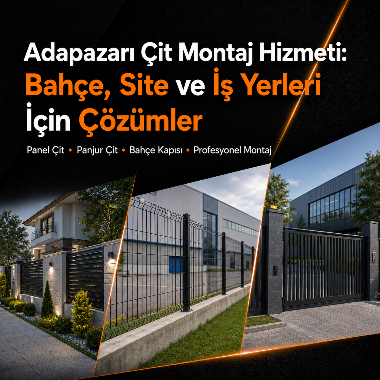 Adapazarı çit montaj